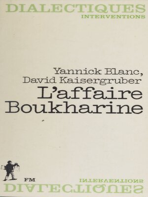 cover image of L'Affaire Boukharine ou le Recours de la mémoire